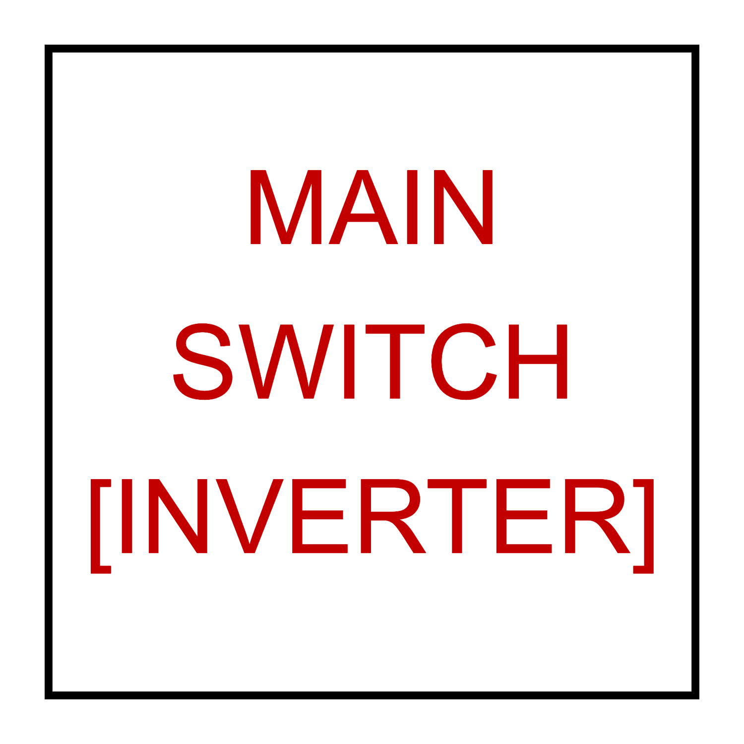 Main Switch Inverter