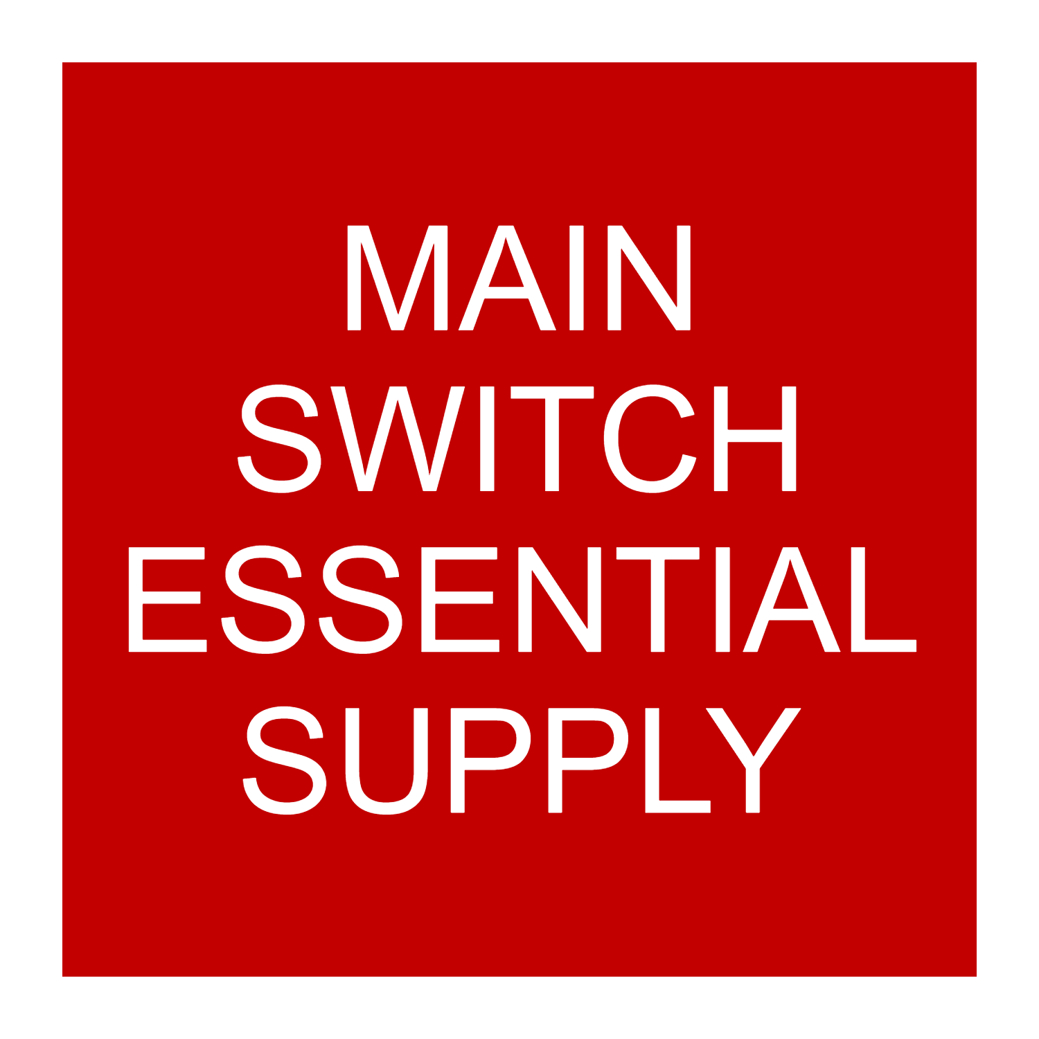 Main Switch Essential Supply