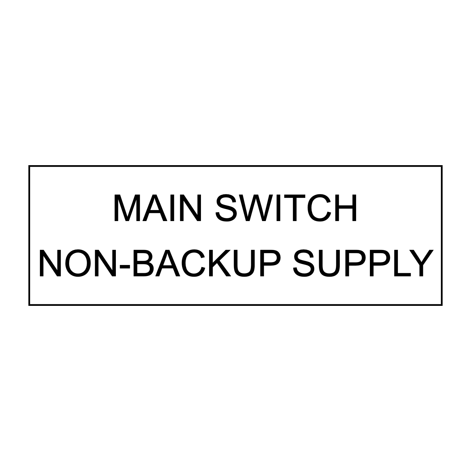Main Switch Non-Backup Supply