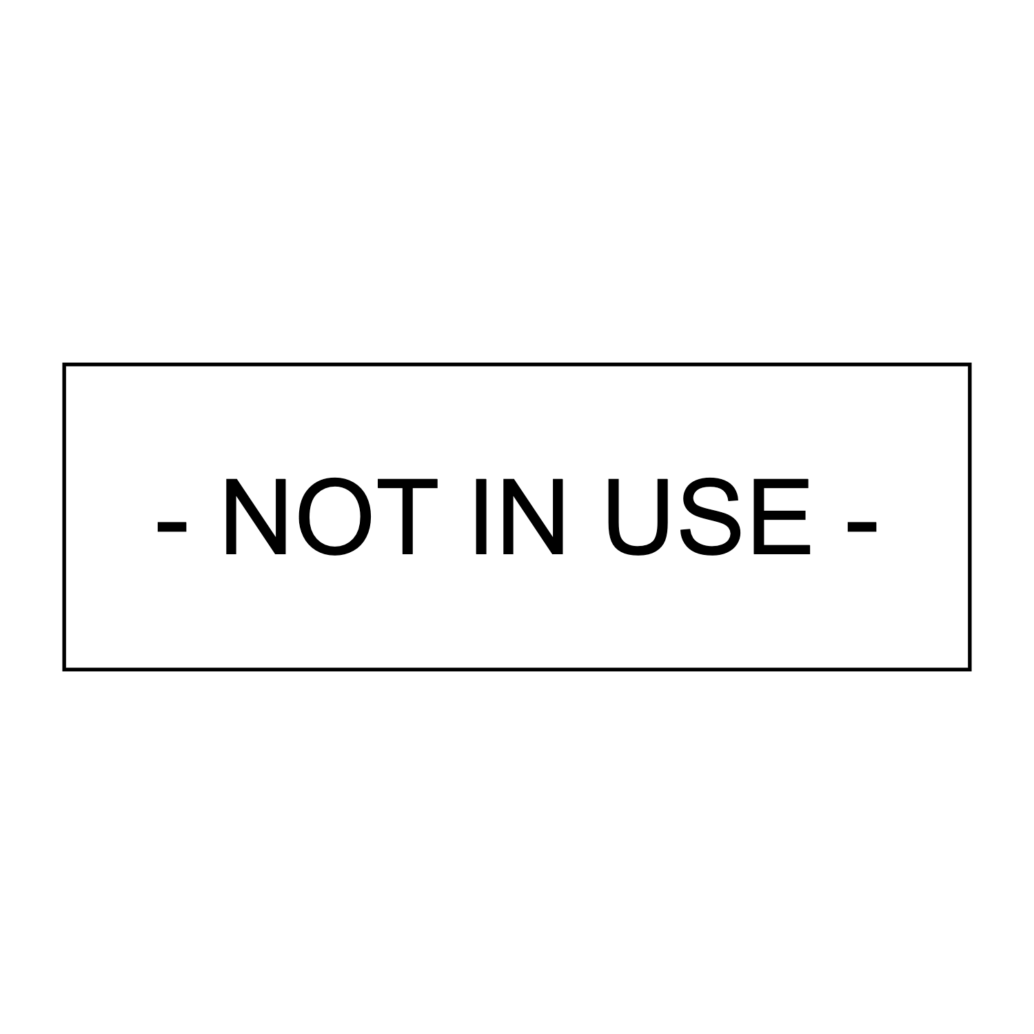 Not In Use