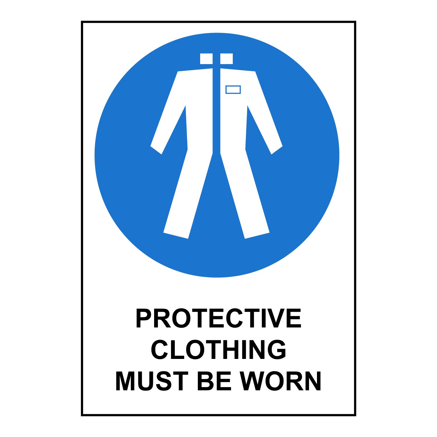 Protective Clothing Must Be Worn - Vinyl Sticker