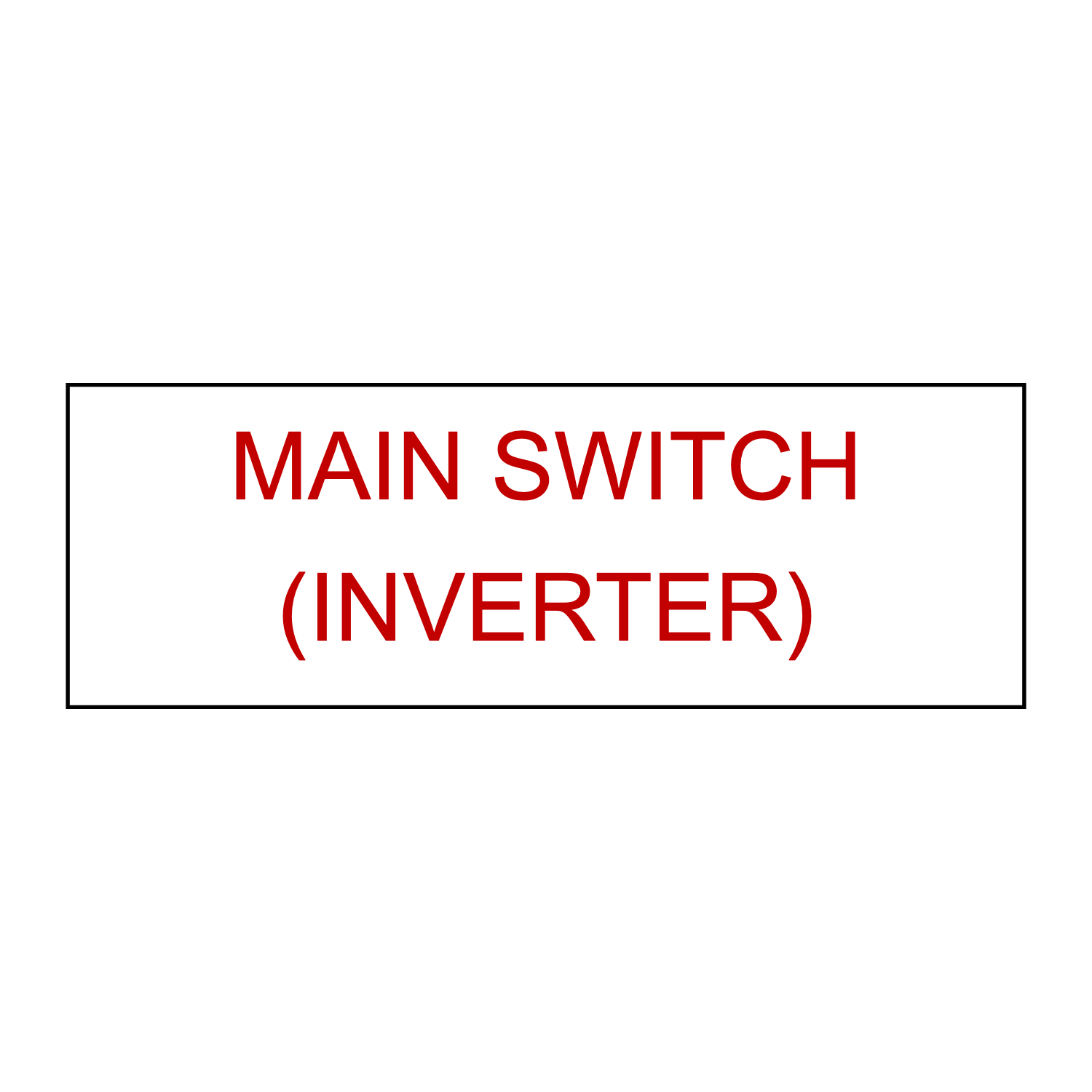 Main Switch (Inverter)