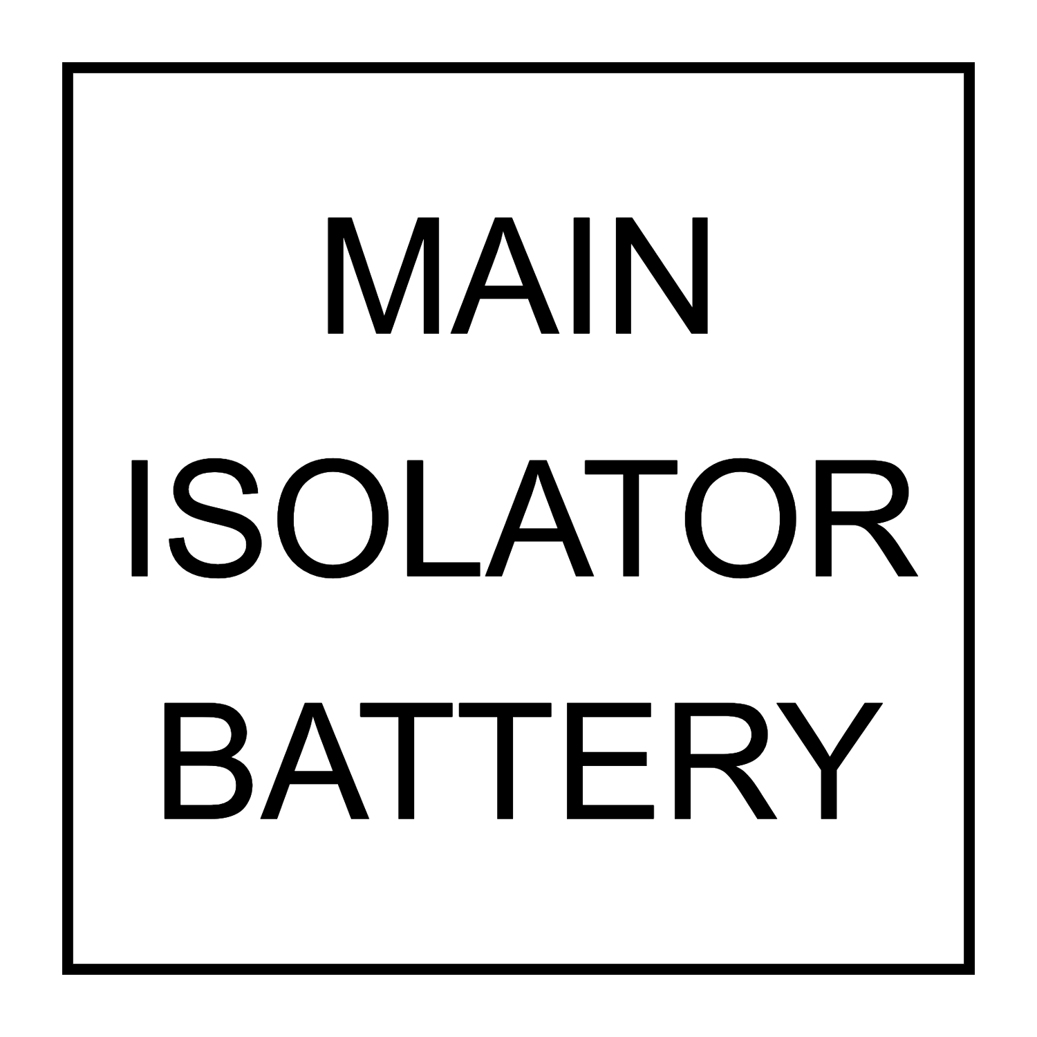 Main Isolator Battery
